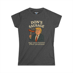 Don's Sausage – Parodie politique tordue (T-shirt femme)