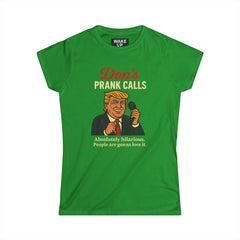 Les canulars téléphoniques de Don - Parodie politique tordue (T-shirt femme)
