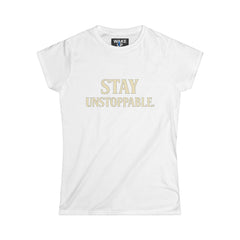 Mantente Imparable - Levántate Diferente (Camiseta de Mujer)