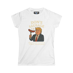 Don's Sausage – Parodie politique tordue (T-shirt femme)