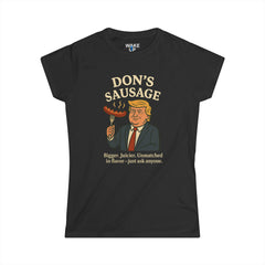 Don's Sausage – Parodie politique tordue (T-shirt femme)