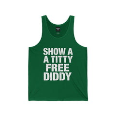 Show a Titty, Free Diddy – Muscle Tank for Men | Rebel Souls Collection
