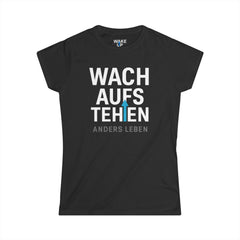 Despierta, Levántate diferente, Despierta Mundo (Camiseta de mujer)