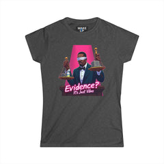 Evidence? It’s Just Vibes – Satirical Diddy Trial Tee for Women | Rebel Souls Collection