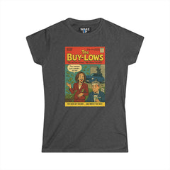 The Buy-Lows – Limited Issue #011 Pelosi Parody Tee for Women | Twisted Covers: Comics, Cinema & Chaos