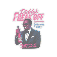 Diddy’s Freak Off – Satirical Kiss-Cut Sticker for Bold Souls | Rebel Souls Collection