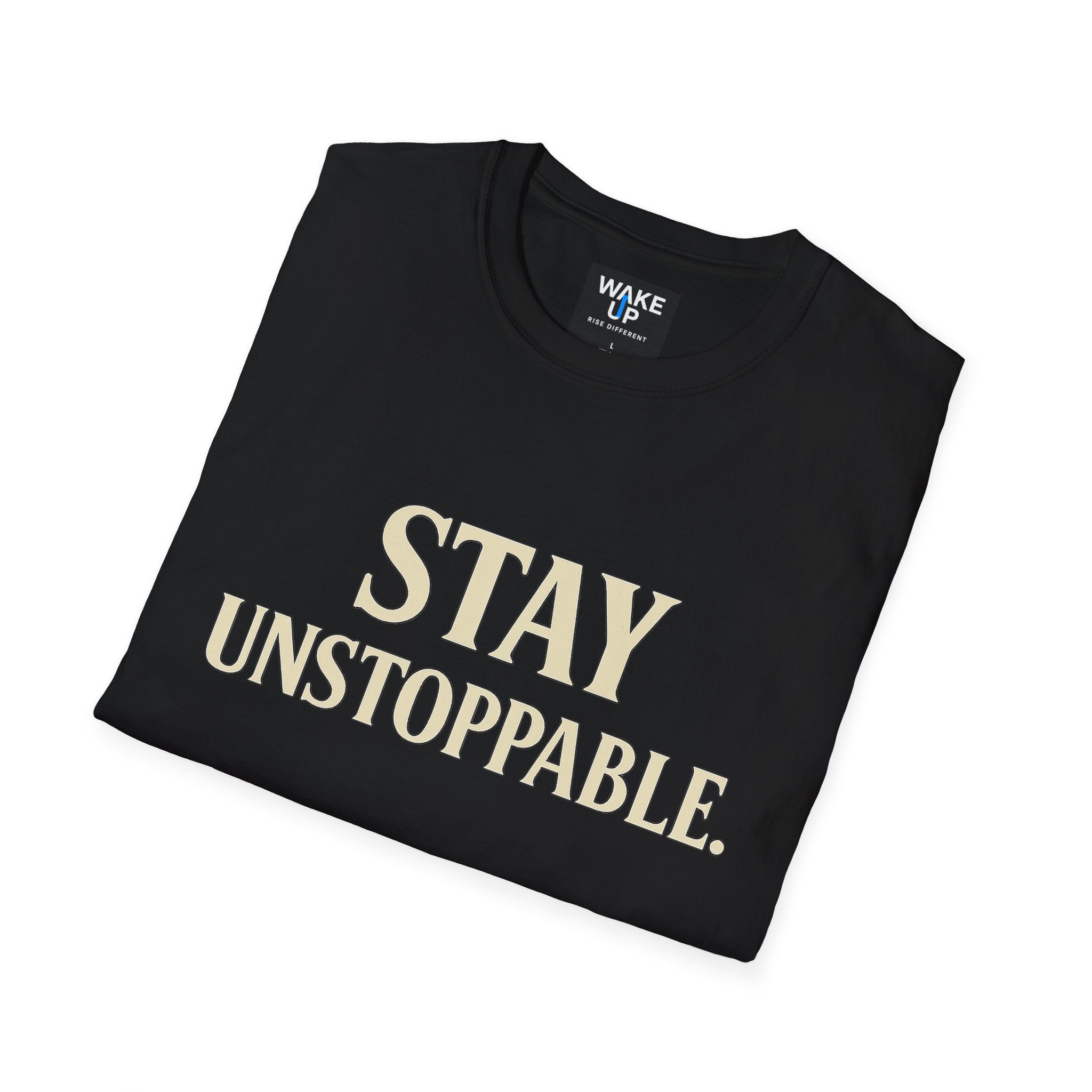Stay Unstoppable - Rise Different (Men’s T-Shirt)