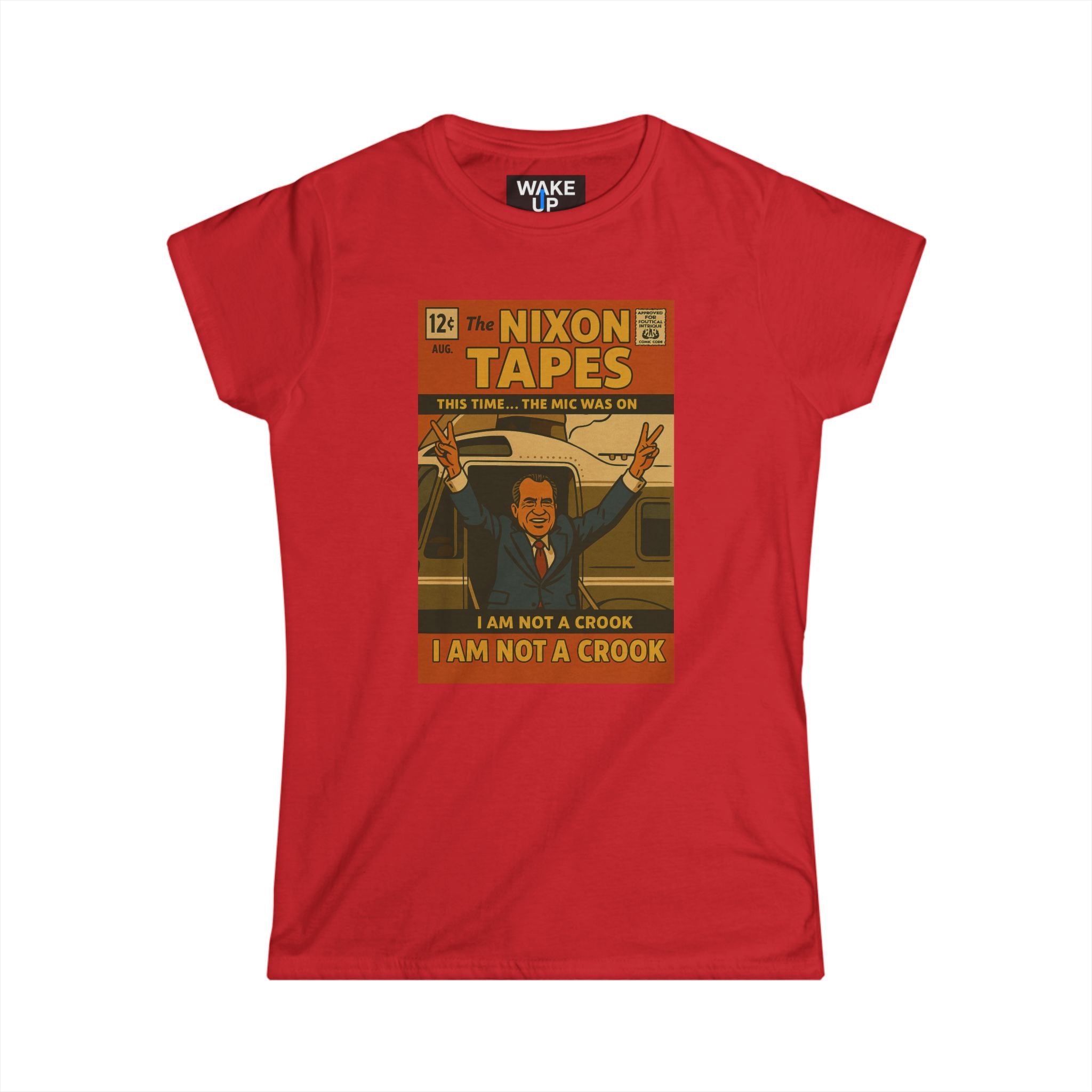 The Nixon Tapes: I Am Not a Crook – Limited Issue #006 – Twisted Covers: Comics, Cinema & Chaos (Women's T-Shirt)