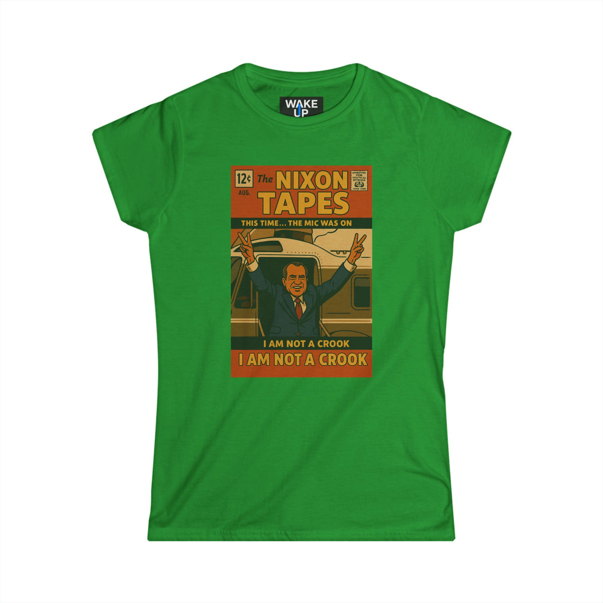 The Nixon Tapes: I Am Not a Crook – Limited Issue #006 – Twisted Covers: Comics, Cinema & Chaos (Women's T-Shirt)