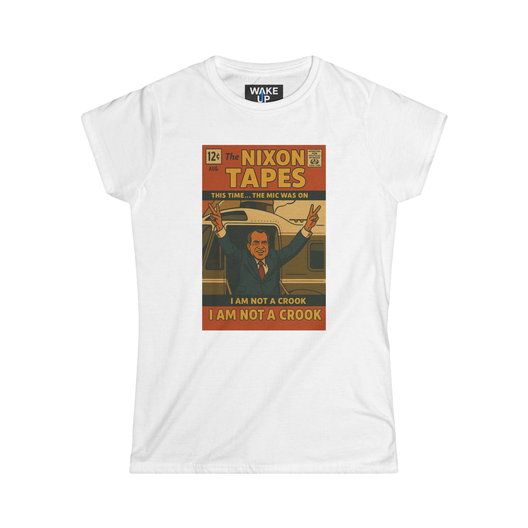 The Nixon Tapes: I Am Not a Crook – Limited Issue #006 – Twisted Covers: Comics, Cinema & Chaos (Women's T-Shirt)