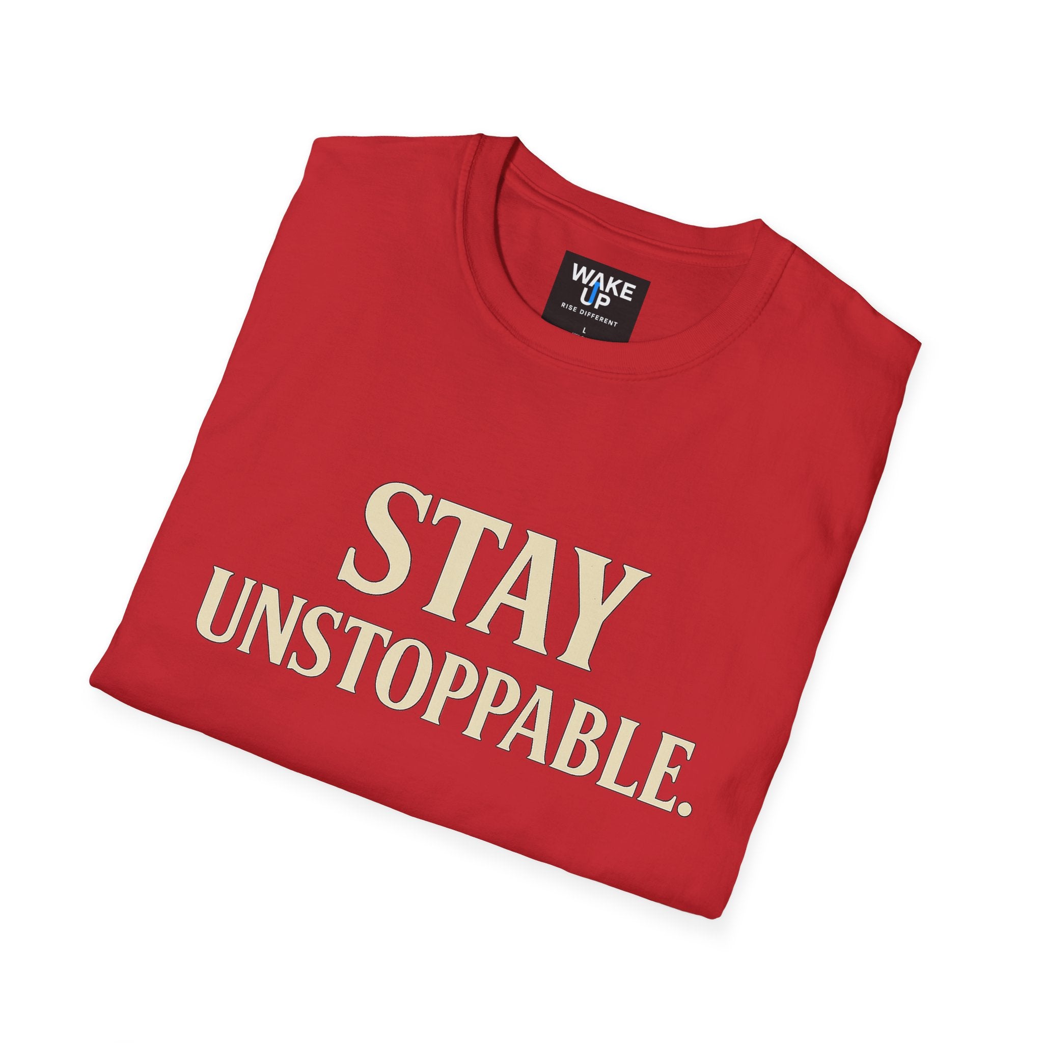 Stay Unstoppable - Rise Different (Men’s T-Shirt)