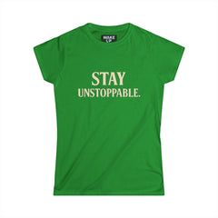 Stay Unstoppable - Rise Different (Women's T-Shirt)