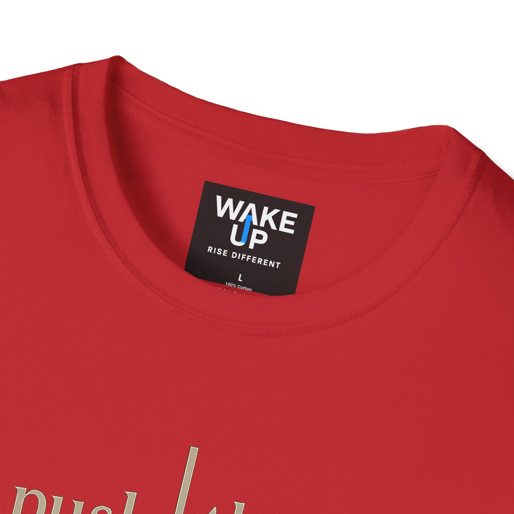 Push yourself so hard, they can't help but wake up - Rise Different (Men’s T-Shirt)