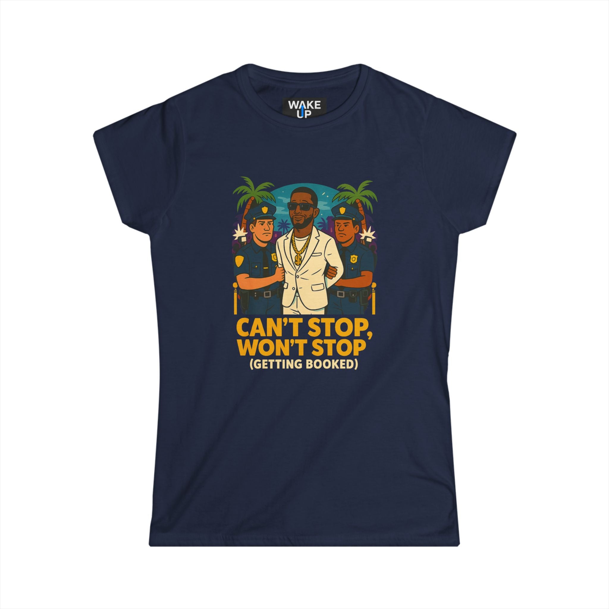 Can't Stop, Won't Stop (Getting Booked) – White Party Chaos - Twisted Covers: Comics, Cinema & Chaos (Women's T-Shirt)